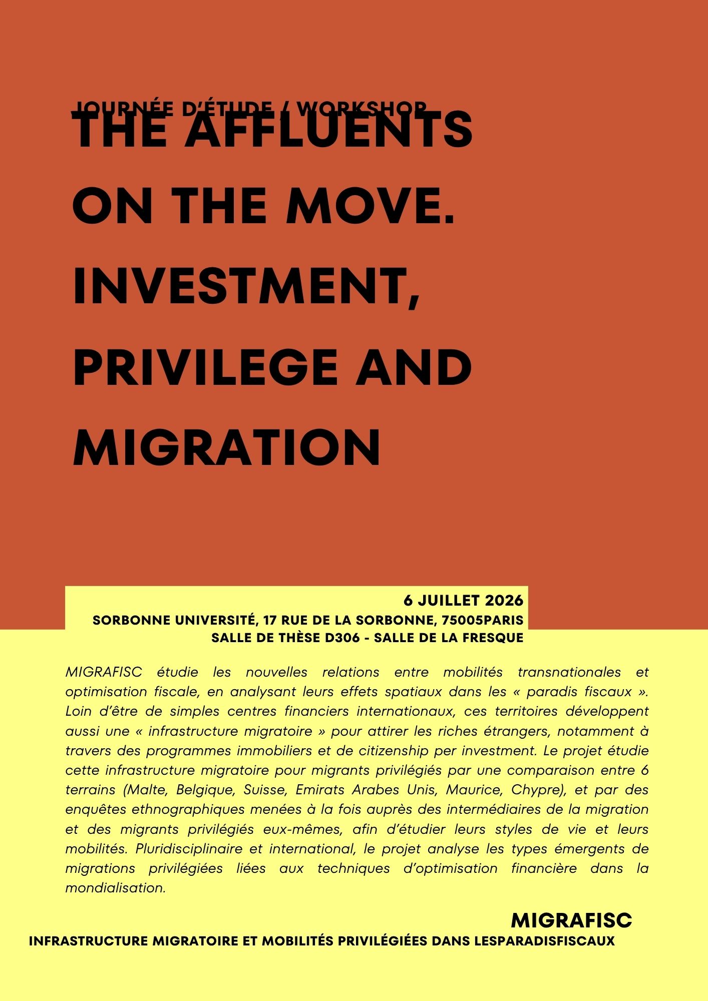 Lire la suite à propos de l’article Journée d&rsquo;étude : The affluents on the move : investiment, privilege and migration